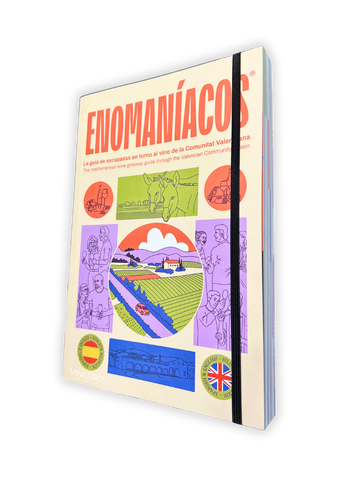 Libro Enomaníacos 2025 – Guía de escapadas en torno al vino en la Comunitat Valenciana